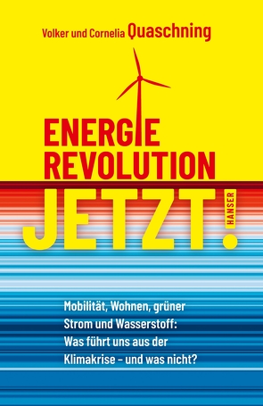 Energierevolution jetzt! von Quaschning,  Cornelia, Quaschning,  Volker