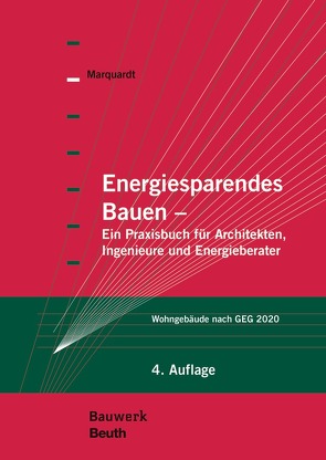 Energiesparendes Bauen von Marquardt,  Helmut