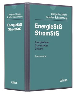 Energiesteuer, Stromsteuer, Zolltarif von Alexander,  Stephan, Bongartz,  Matthias, Jansen,  Dirk, Jatzke,  Harald, Middendorp,  Andrea, Schröer-Schallenberg,  Sabine, Wundrack,  Rolf