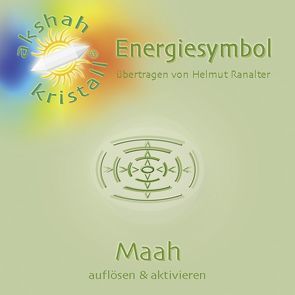 Energiesymbol MAAH von Ranalter,  Helmut