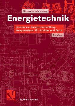 Energietechnik von Bollin,  Elmar, Oehler,  Helmut, Schelling,  Udo, Zahoransky,  Richard