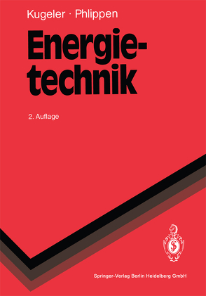 Energietechnik von Kugeler,  Kurt, Phlippen,  Peter-W.