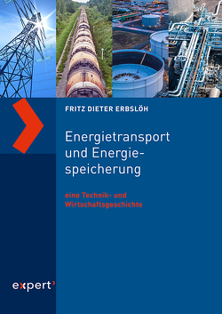 Energietransport und Energiespeicherung von Erbslöh,  Fritz Dieter