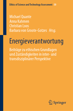 Energieverantwortung von Kahmen,  Anna, Loos,  Christian, Quante,  Michael, von Groote-Gotzes,  Barbara