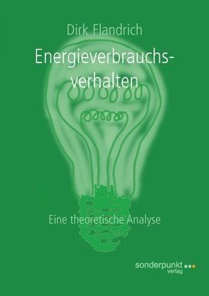 Energieverbrauchsverhalten von Flandrich,  Dirk