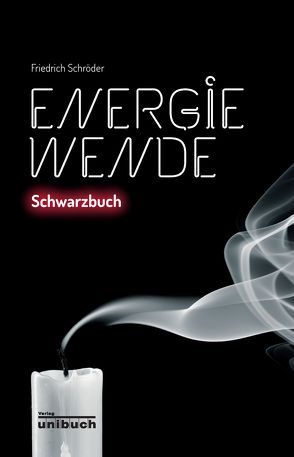 Energiewende von Schröder,  Friedrich