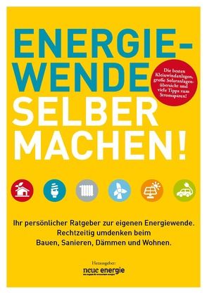 ENERGIEWENDE SELBER MACHEN! von Bundesverband Windenergie e.V., Franken,  Marcus, Thüring ,  Hildegard