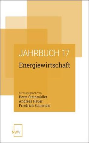 Energiewirtschaft von Hauer,  Andreas, Schneider,  Friedrich, Steinmüller,  Horst