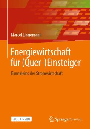 Energiewirtschaft für (Quer-)Einsteiger von Linnemann,  Marcel