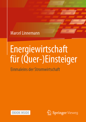 Energiewirtschaft für (Quer-)Einsteiger von Linnemann,  Marcel