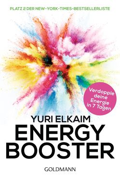 Energy-Booster von Elkaim,  Yuri, Lehner,  Jochen