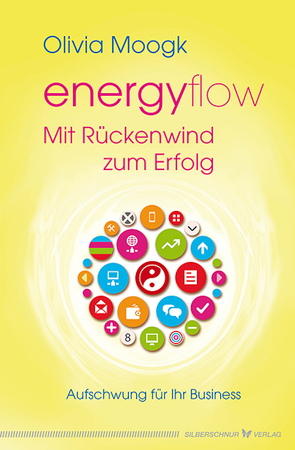 Energyflow – Mit Rückenwind zum Erfolg von Moogk,  Olivia