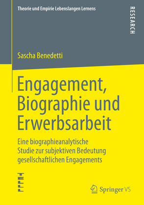 Engagement, Biographie und Erwerbsarbeit von Benedetti,  Sascha