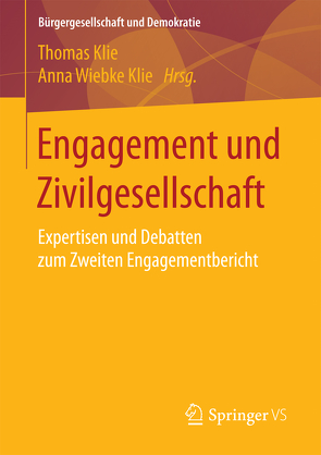 Engagement und Zivilgesellschaft von Klie,  Anna Wiebke, Klie,  Thomas