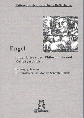 Engel von Röttgers,  Kurt, Schmitz-Emans,  Monika