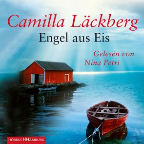 Engel aus Eis (Ein Falck-Hedström-Krimi 5) von Frey,  Katrin, Läckberg,  Camilla, Petri,  Nina