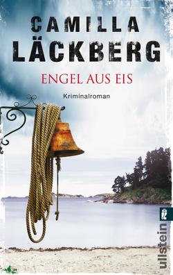 Engel aus Eis (Ein Falck-Hedström-Krimi 5) von Frey,  Katrin, Läckberg,  Camilla
