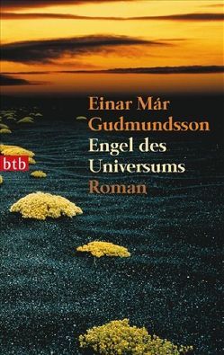 Engel des Universums von Gudmundsson,  Einar Már, Gundlach,  Angelika