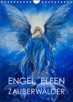 Engel Elfen Zauberwälder (Wandkalender 2022 DIN A4 hoch) von Allgaier - www.ullision.com,  Ulrich