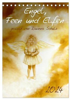 Engel, Feen und Elfen (Tischkalender 2024 DIN A5 hoch), CALVENDO Monatskalender von Schulz,  Ramona