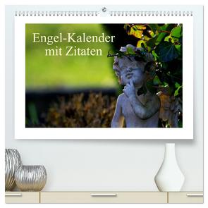 Engel-Kalender mit Zitaten (hochwertiger Premium Wandkalender 2024 DIN A2 quer), Kunstdruck in Hochglanz von Riedel,  Tanja