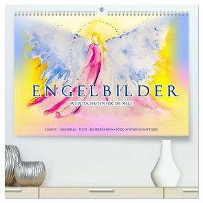Engelbilder mit Botschaften für die Seele (hochwertiger Premium Wandkalender 2024 DIN A2 quer), Kunstdruck in Hochglanz von Bode,  Gabriele-Diana