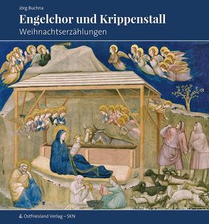 Engelchor und Krippenstall von Buchna,  Jörg