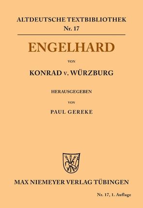 Engelhard von Gereke,  Paul, Konrad von Würzburg