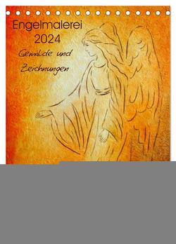 Engelmalerei 2024 Gemälde und Zeichnungen (Tischkalender 2024 DIN A5 hoch), CALVENDO Monatskalender von Zacharias,  Marita