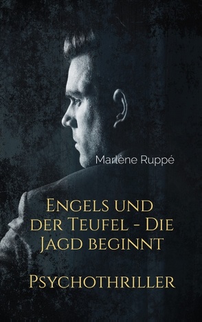 Engels und der Teufel von Ruppé,  Marlène