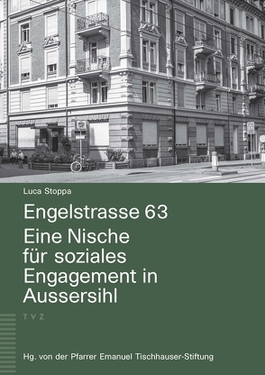 Engelstrasse 63 von Pfarrer Emanuel Tischhauser-Stiftung, Stoppa,  Luca Gianni