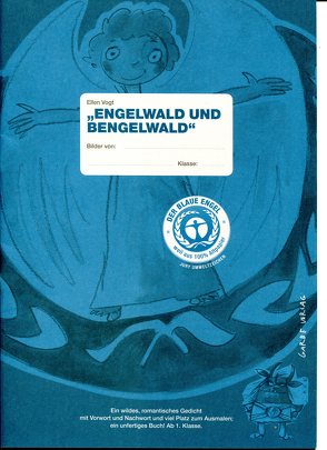 Engelwald und Bengelwald von Vogt,  Ellen