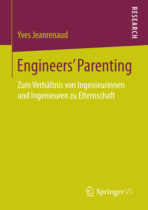 Engineers’ Parenting von Jeanrenaud,  Yves