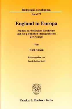 England in Europa. von Kluxen,  Kurt, Kroll,  Frank-Lothar