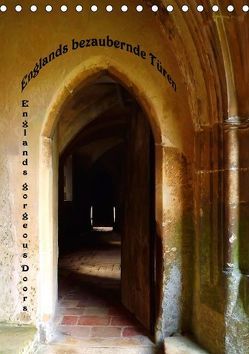 Englands bezaubernde Türen / Englands gorgeous Doors (Tischkalender immerwährend DIN A5 hoch) von Wernicke-Marfo,  Gabriela