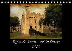 Englands Burgen und Schlösser 2023 (Tischkalender 2023 DIN A5 quer) von (ChriSpa),  C.Spazierer