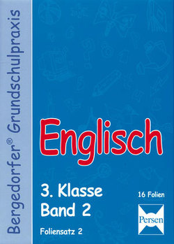 Englisch – 3. Klasse – Foliensatz 2 von Lassert,  Ursula