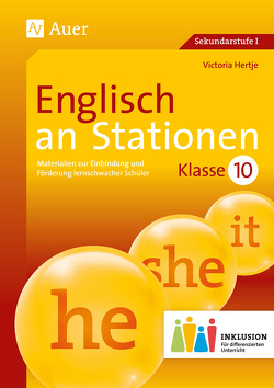 Englisch an Stationen 10 Inklusion von Hertje,  Victoria