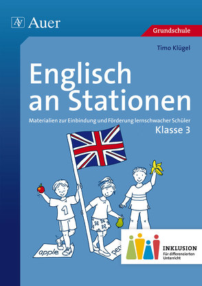 Englisch an Stationen 3 Inklusion von Klügel,  Timo