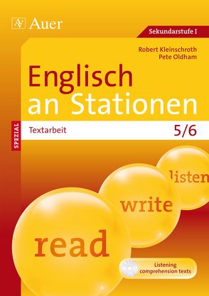 Englisch an Stationen Spezial Textarbeit 5/6 von Kleinschroth,  Robert, Oldham,  Pete