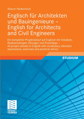 Englisch für Architekten und Bauingenieure – English for Architects and Civil Engineers von Heidenreich,  Sharon