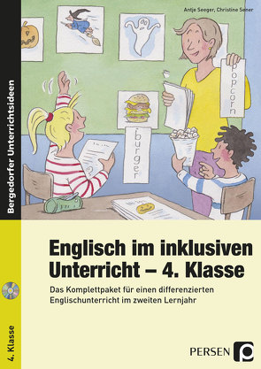 Englisch im inklusiven Unterricht – 4. Klasse von Seeger,  Antje, Sener,  Christine
