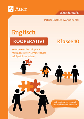 Englisch kooperativ Klasse 10 von Büttner,  Patrick, Keßler,  Yvonne