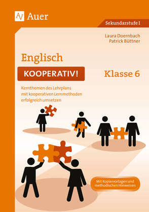 Englisch kooperativ Klasse 6 von Büttner,  Patrick, Doernbach,  Laura