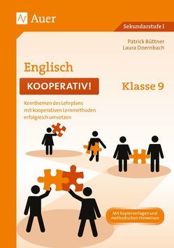 Englisch kooperativ Klasse 9 von Büttner,  Patrick, Doernbach,  Laura