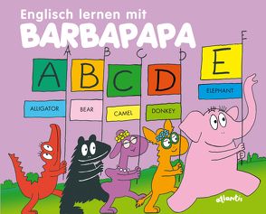 Englisch lernen mit Barbapapa von Taylor,  Talus, Tison,  Annette