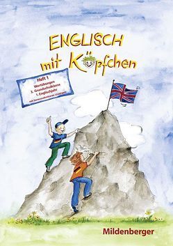 Englisch mit Köpfchen / Englisch mit Köpfchen (3. Schuljahr) von Hergenröder,  Gerhard, Hornschuh,  Hermann D