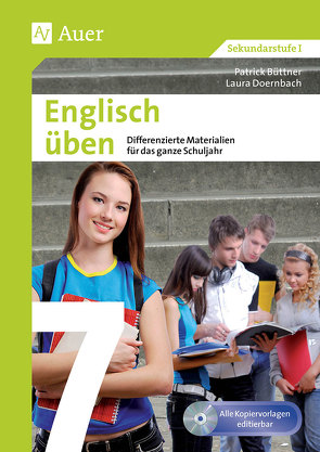 Englisch üben Klasse 7 von Büttner,  Patrick, Doernbach,  Laura