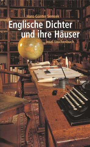 Englische Dichter und ihre Häuser von Semsek,  Hans Günter, Zielske,  Daniel, Zielske,  Horst