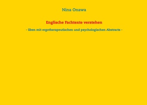 Englische Fachtexte verstehen von Onawa,  Nina